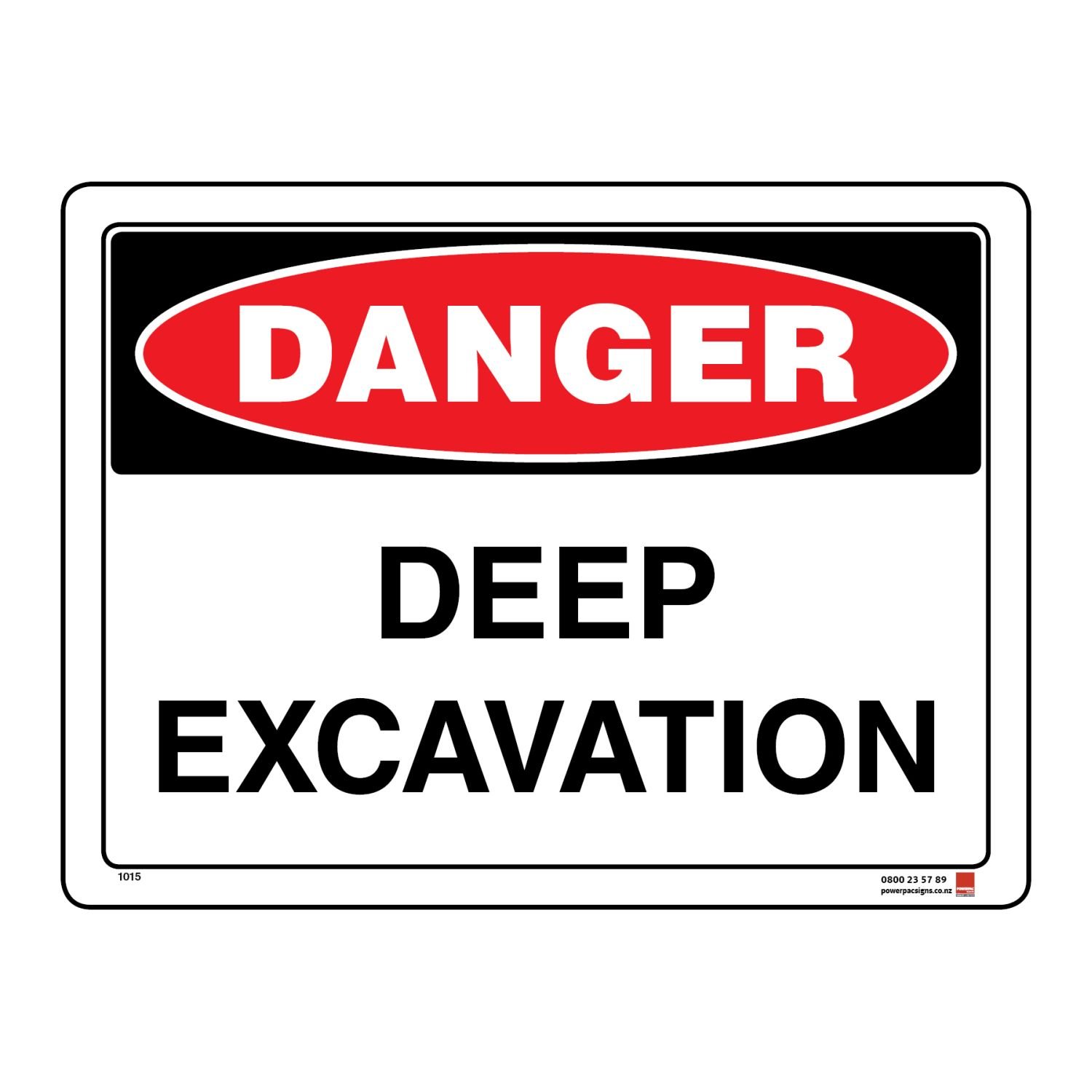 BPC Danger Deep Excavation Coreflute Sign 400x300mm