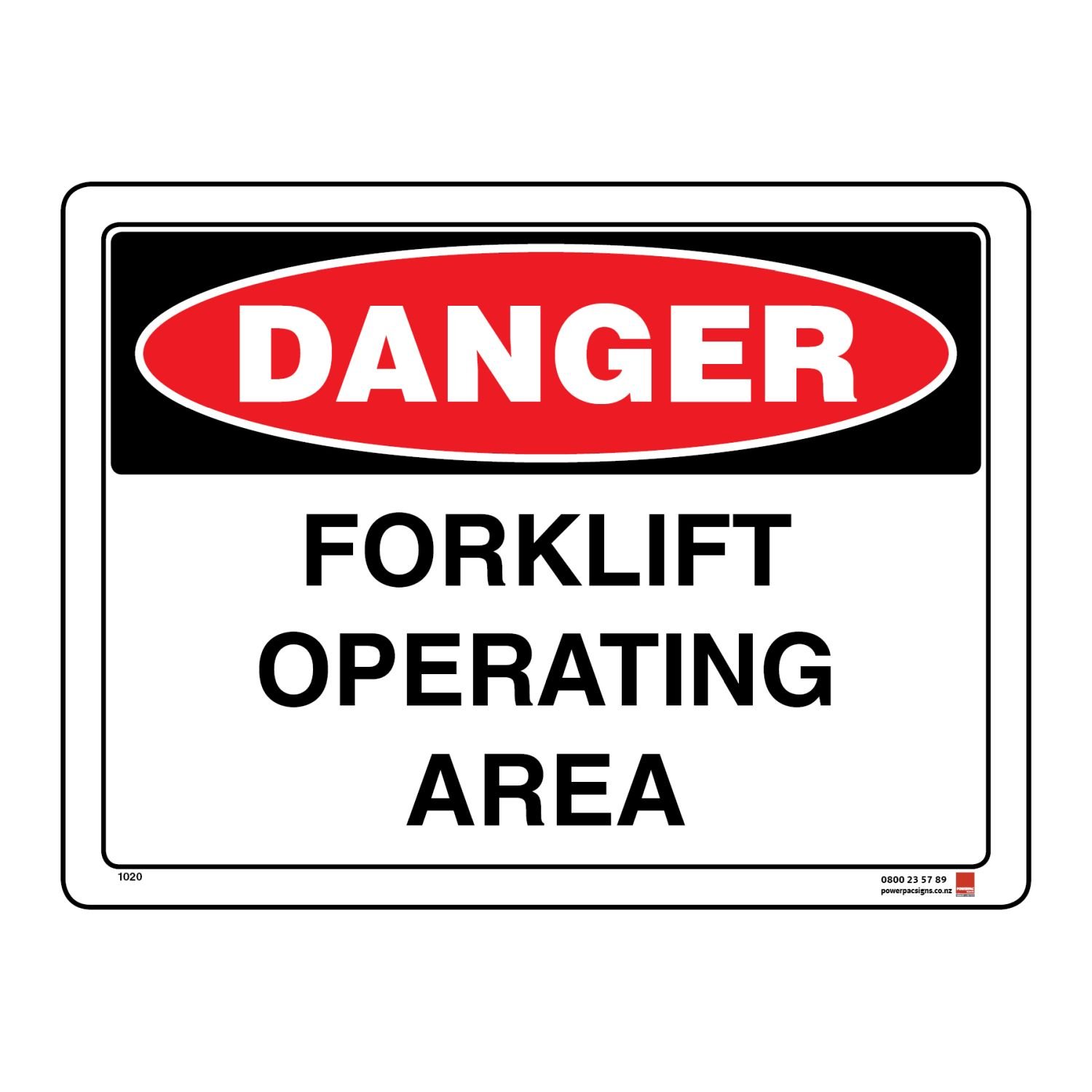 BPC Danger Forklift Operating Area PVC Sign 400x300mm